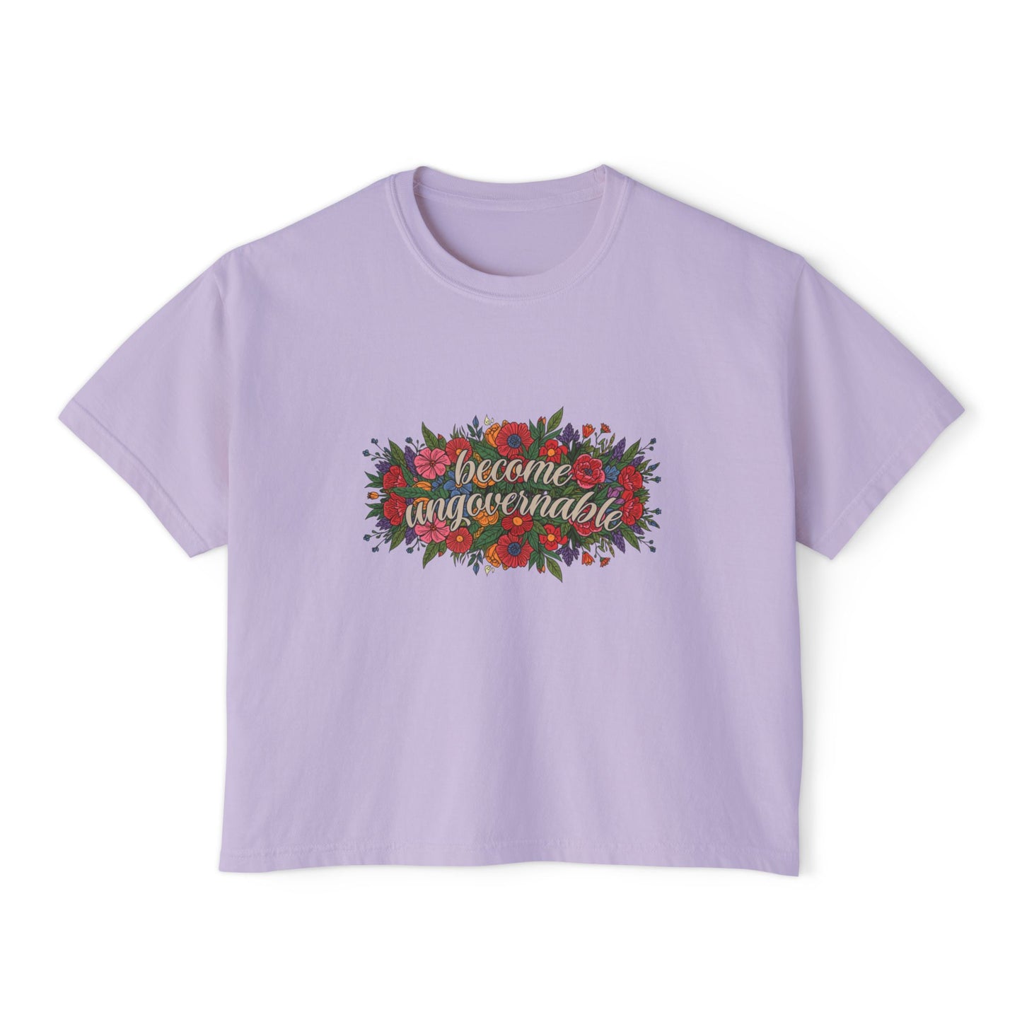Become Ungovernable Boxy Tee