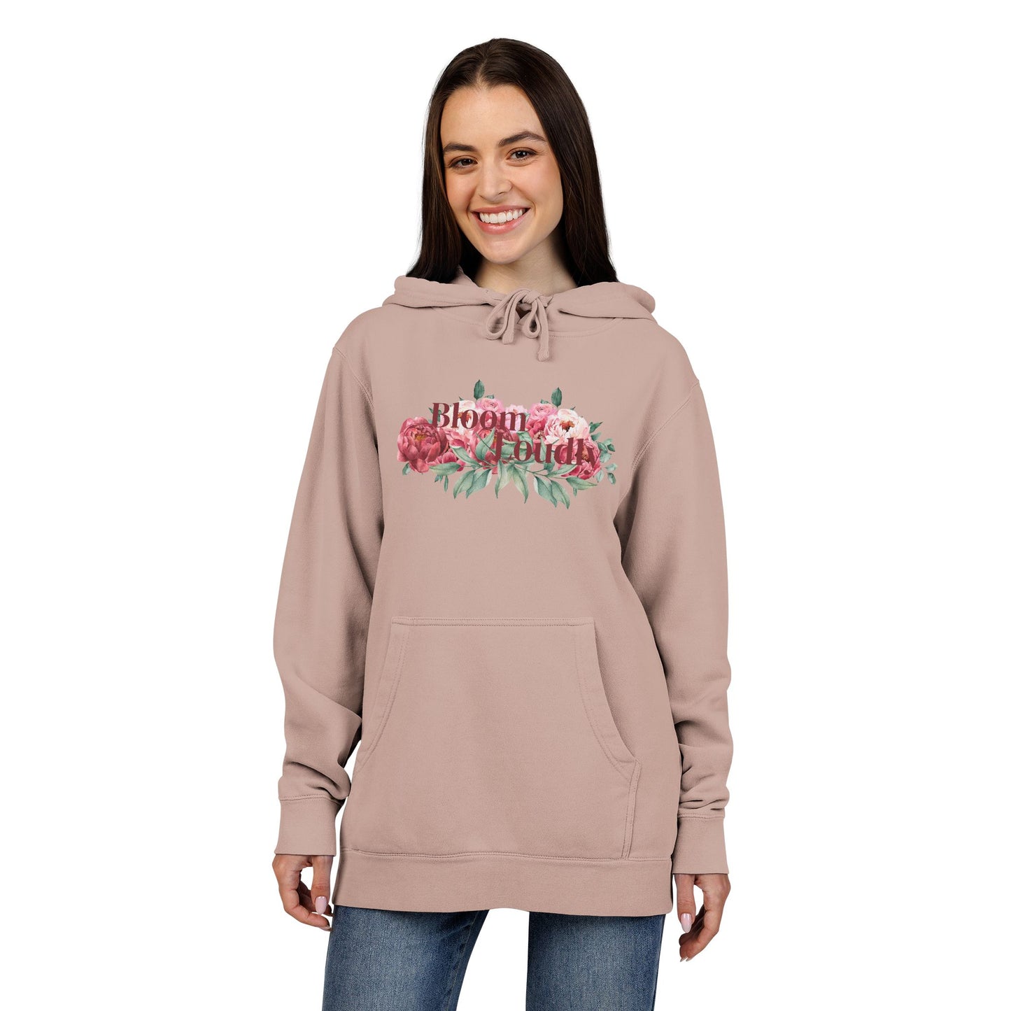 Bloom Loudly Hoodie
