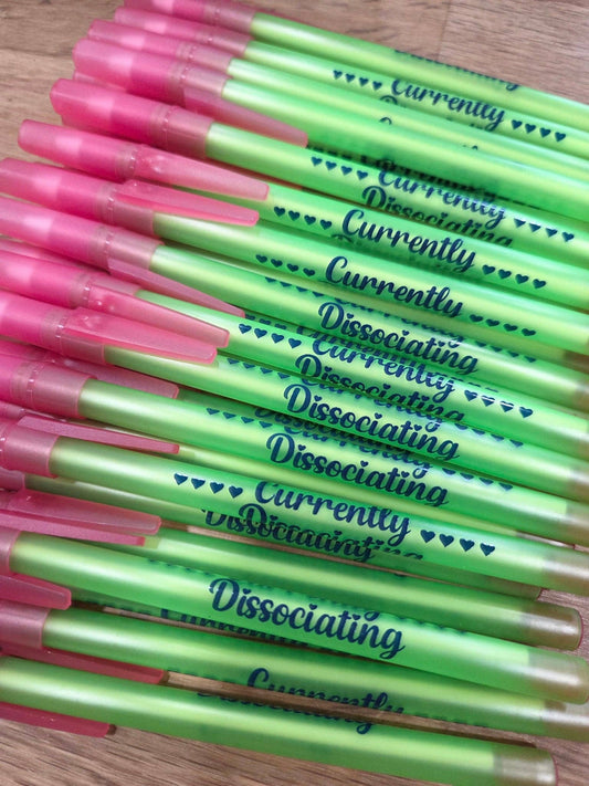Currently Dissociating Pen