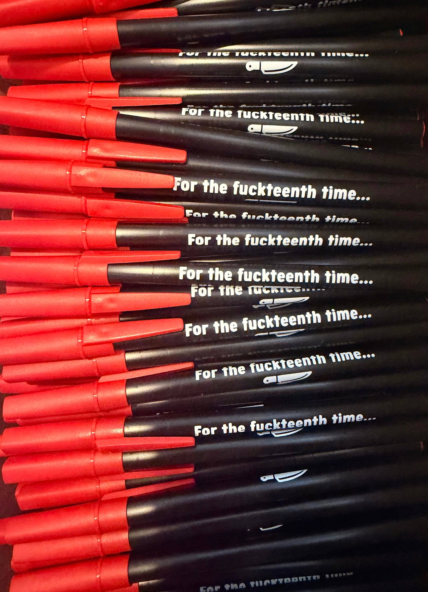 For The Fuckteenth Time Pen